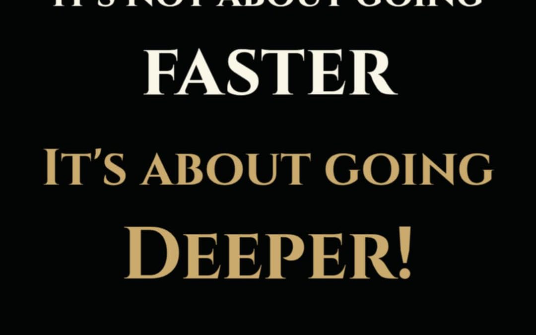 It’s Not About Going Faster